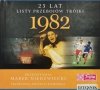 CD. 25 LAT LISTY PRZEBOJÓW TRÓJKI 1982